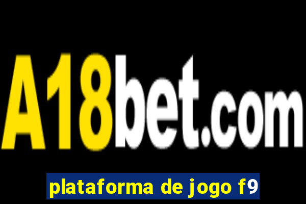 plataforma de jogo f9